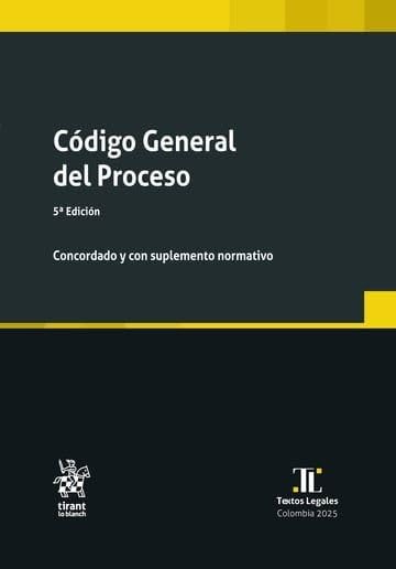 capítulo por capítulo baixar Código General del Proceso 5ª Edición Concordado y con suplemento normativo