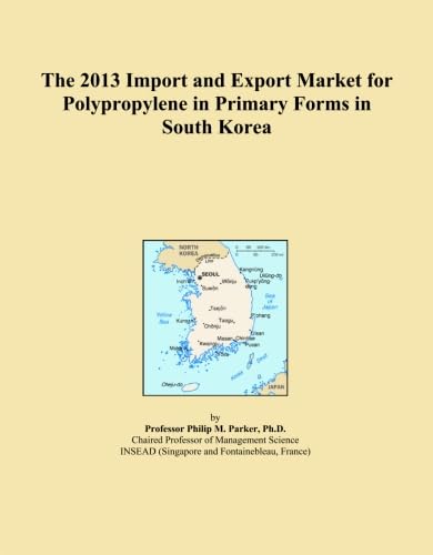 capítulo por capítulo baixar The 2013 Import and Export Market for Polypropylene in Primary Forms in South Korea