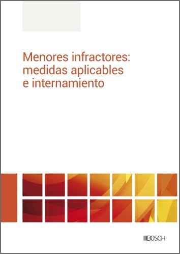 capítulo por capítulo baixar Menores infractores: delitos, medidas aplicables e internamiento (Spanish Edition)