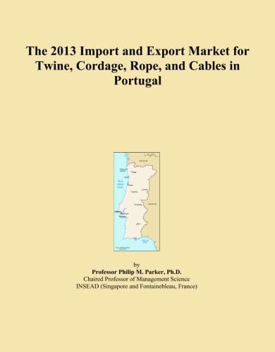 capítulo por capítulo baixar The 2013 Import and Export Market for Twine, Cordage, Rope, and Cables in Portugal