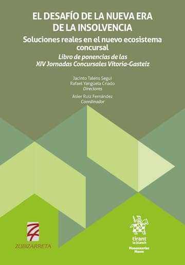 El desafío de la nueva era de la insolvencia. Soluciones reales en el nuevo ecosistema concursal. Libro de ponencias de las XIV Jornadas Concursales Vitoria-Gasteiz... (Monografías Maior) (Spanish Edition) baixar o livro de graça
