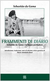 Sebastião da Gama. Frammenti di diário. Ediz. italiana e portoghese baixar livro de graça