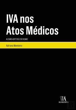 IVA nos Atos Médicos: Alguns Aspetos Essenciais baixar o livro de graça
