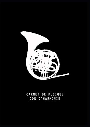 Carnet de Musique - COR D'HARMONIE: Papier à musique vierge - 10 portées - Carnet standard pour musiciens et composition. (Portuguese Edition) baixar livro de graça
