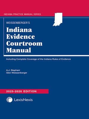 capítulo por capítulo baixar Indiana Evidence Courtroom Manual 2025-2026 Edition [LATEST EDITION]
