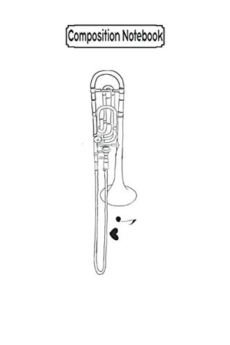 ler totalmente Composition Notebook: TROMBONE Music - Journal Notebook Blank Lined Ruled 6x9 100 Pages