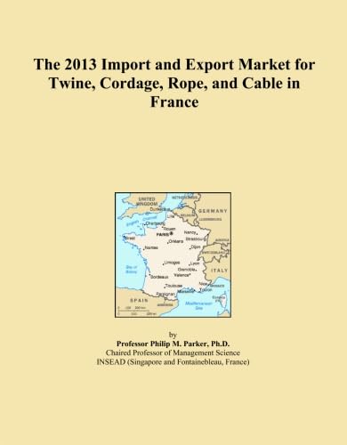 capítulo por capítulo baixar The 2013 Import and Export Market for Twine, Cordage, Rope, and Cable in France