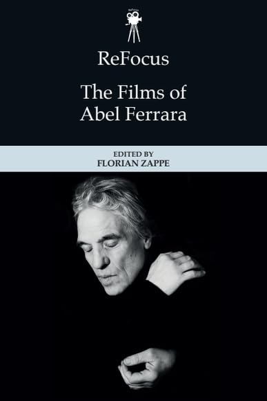 capítulo por capítulo baixar ReFocus: The Films of Abel Ferrara (English Edition)