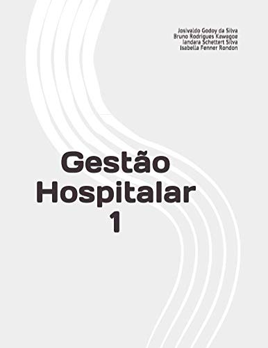 Gestão Hospitalar 1 (Portuguese Edition) baixar o livro de graça