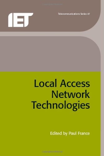 Local Access Network Technologies (IEE Telecommunications) (English Edition) baixar o livro de graça