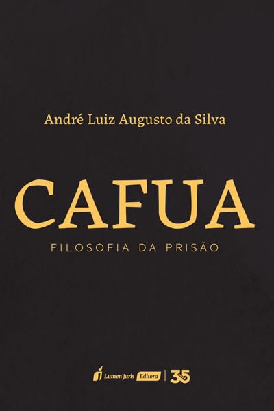 Cafua: Filosofia da Prisão - 2024 baixar o livro de graça