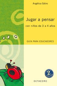 Jugar a pensar con niños de 3 a 4 años: Guía para educadores baixar o livro de graça