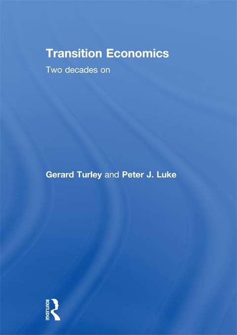 ler totalmente Transition Economics: Two Decades On (English Edition)