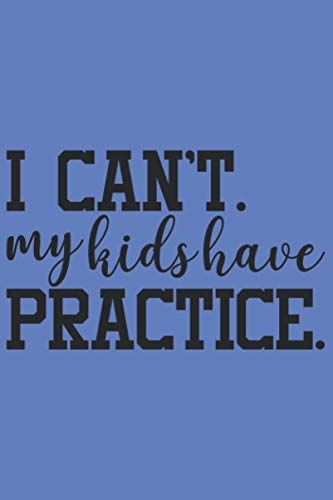 I Can't My Kids Have Practice: Dot Grid Football Journal for Notes, Thoughts, Ideas, Reminders, Lists to do, Planning (6x9 inches) Pointed Fantasy ChampionDIN A3 Notebook baixar livro de graça