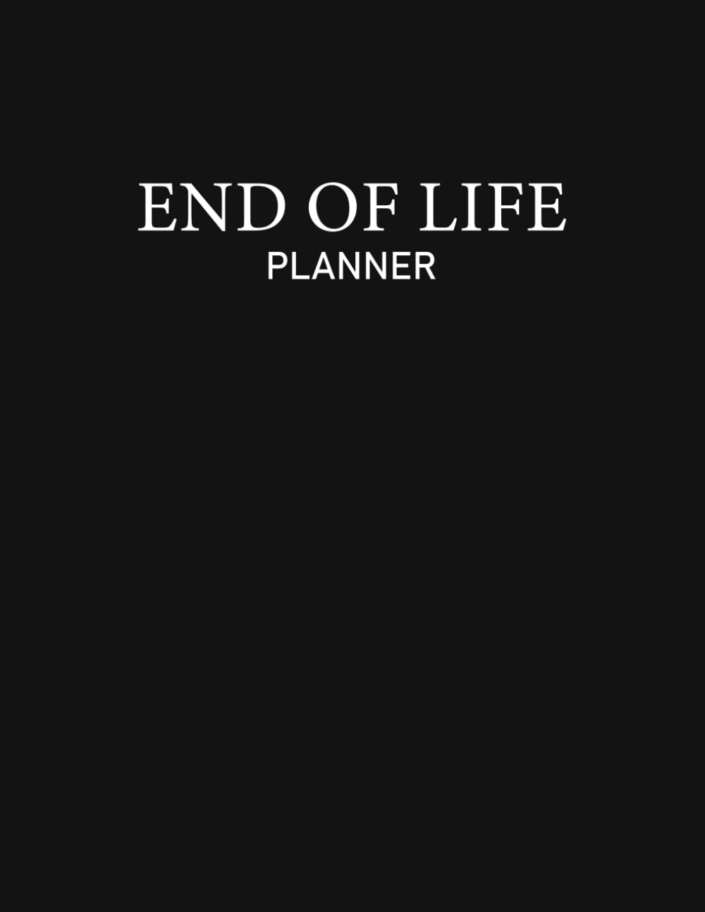 End of Life Planner: A Simple Guide for Loved Ones to Handle the Chaos Left Behind baixar livro de graça