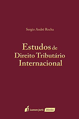 ler totalmente Estudos de Direito Tributário Internacional