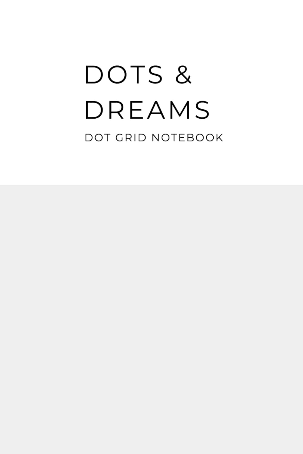 ler totalmente Dots & Dreams - Creative Dot Grid Notebook: Whether you're a planner, artist, or both, this is the perfect companion for your creative journey.