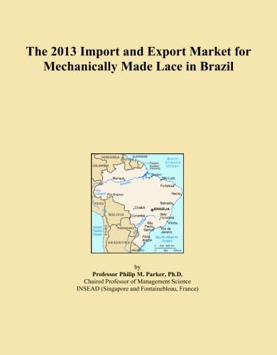 capítulo por capítulo baixar The 2013 Import and Export Market for Mechanically Made Lace in Brazil