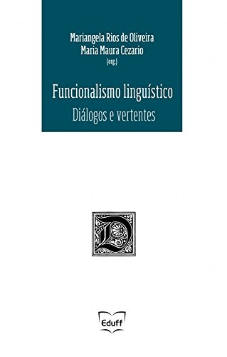 Funcionalismo linguístico: diálogos e vertentes baixar o livro de graça