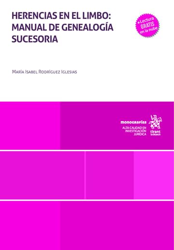 Herencias en el limbo: manual de genealogía sucesoria