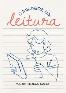 O milagre da leitura