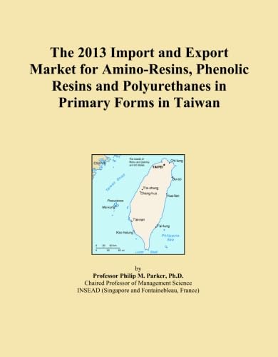 The 2013 Import and Export Market for Amino-Resins, Phenolic Resins and Polyurethanes in Primary Forms in Taiwan baixar o livro de graça