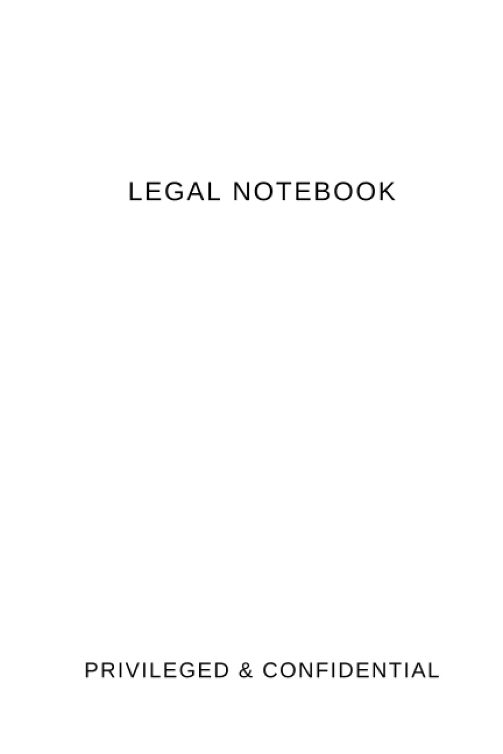 Legal notebook: Privileged & Confidential: 6 x 9 inch, soft cover, lined, professional notebook - White baixar livro de graça