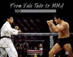 ler totalmente Do Vale-Tudo ao MMA. 100 Anos de Luta