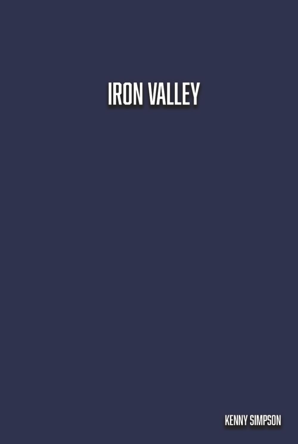 Iron Valley: A Football Story About Belief, Brotherhood, and Second Chances baixar o livro de graça