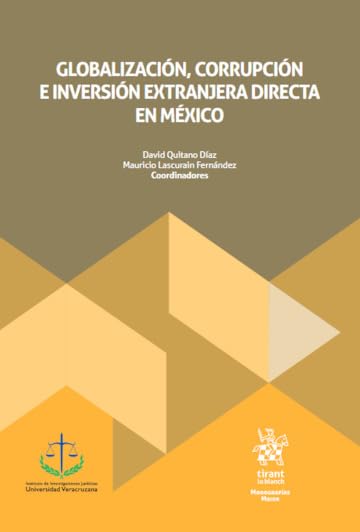Globalización, corrupción e inversión extranjera directa en México (Monografías Maior) (Spanish Edition) baixar o livro de graça