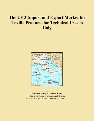 capítulo por capítulo baixar The 2013 Import and Export Market for Textile Products for Technical Uses in Italy