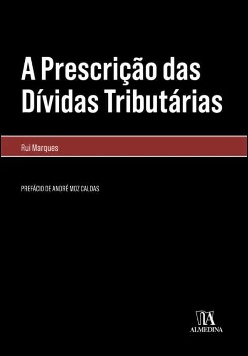 A Prescrição das Dívidas Tributárias baixar livro de graça