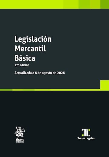 Legislación mercantil básica 27ª edición Actualizada a 6 de agosto de 2026 (Textos legales) (Spanish Edition) baixar livro de graça