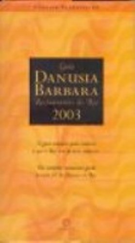 Guia Danusia Barbara. Restaurantes Do Rio 2003 baixar livro de graça