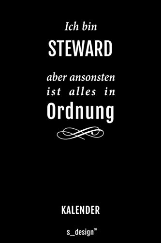 Kalender für Stewards/Steward/Flugbegleiter/Flugbegleiterin: Immerwährender Kalender / 365 Tage Tagebuch/Journal [3 Tage pro Seite] für ... Erinnerungen, Sprüche (German Edition)