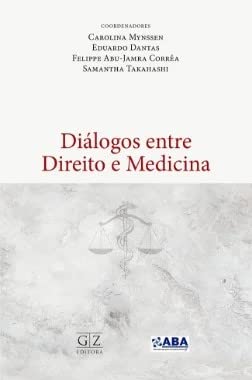 capítulo por capítulo baixar DIÁLOGOS ENTRE DIREITO E MEDICINA