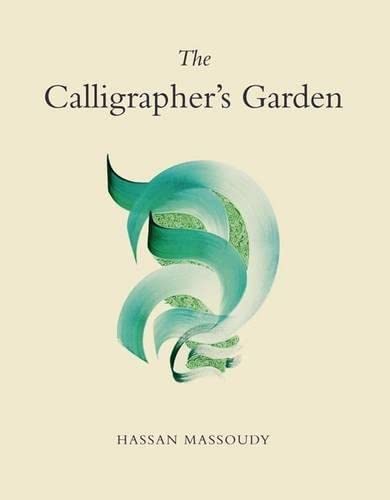 ler totalmente [ THE CALLIGRAPHER'S GARDEN BY MASSOUDY, HASSAN](AUTHOR)PAPERBACK
