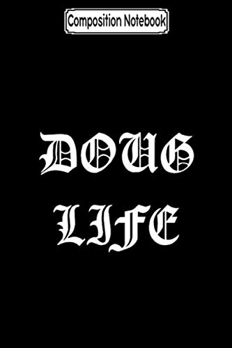 Composition Notebook: Doug life Journal Notebook Blank Lined Ruled 6x9 100 Pages baixar o livro de graça