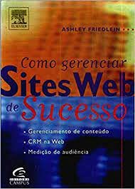 ler totalmente Como Gerenciar Sites Web De Sucesso