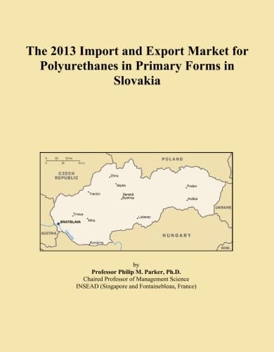 capítulo por capítulo baixar The 2013 Import and Export Market for Polyurethanes in Primary Forms in Slovakia