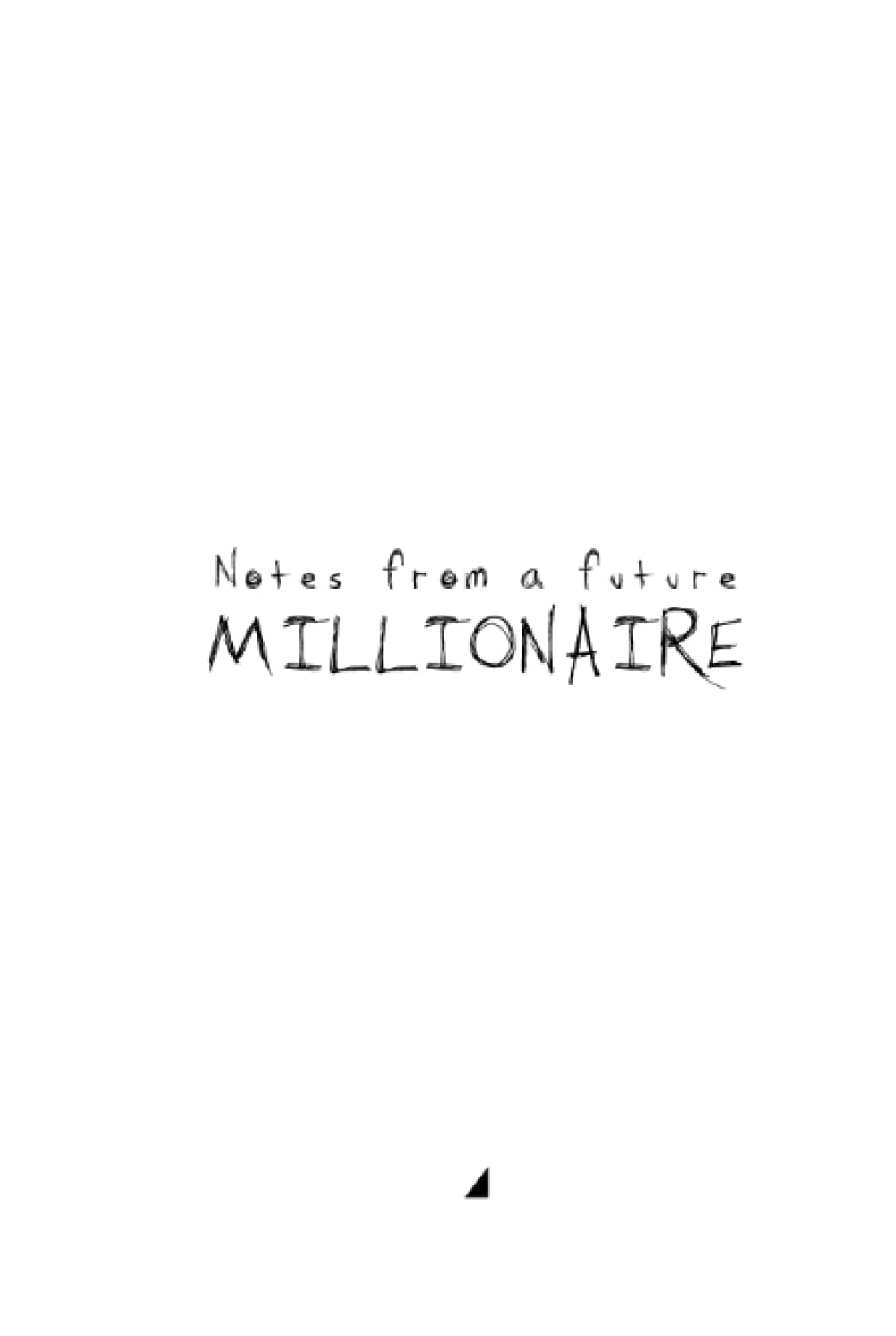 Premium Quality Sketchbook for future millionaires. 150 p.: A great notebook for you to jot down your best ideas and plans for a millionaire future! (Portuguese Edition) baixar o livro de graça