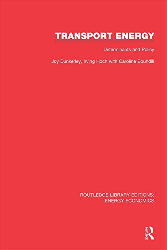 ler totalmente Transport Energy: Determinants and Policy (Routledge Library Editions: Energy Economics) (English Edition)