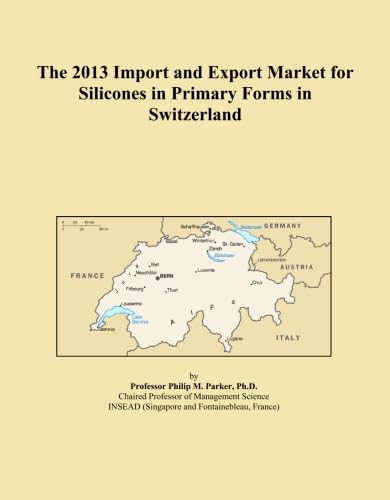 The 2013 Import and Export Market for Silicones in Primary Forms in Switzerland baixar livro de graça
