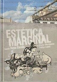Estetica Marginal 01: Nova Escola baixar o livro de graça