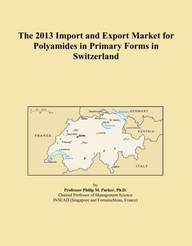 The 2013 Import and Export Market for Polyamides in Primary Forms in Switzerland baixar livro de graça