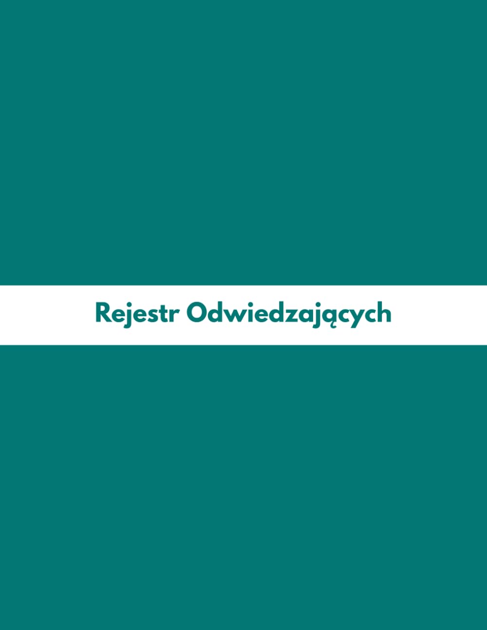ler totalmente Rejestr Odwiedzających: 100-stronicowy rejestr wizyt dla biur, recepcji i firm – do 3200 wpisów (Polish Edition)
