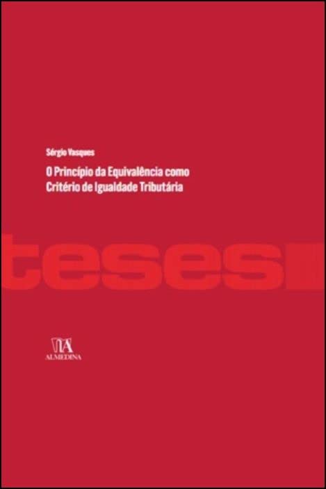 ler totalmente O Princípio da Equivalência Como Critério de Igualdade Tributária