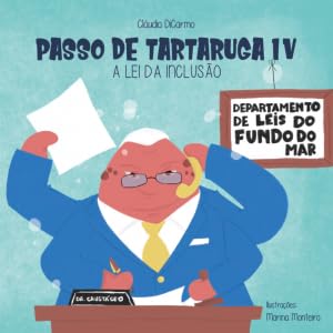 ler totalmente Passo de tartaruga IV | A lei da inclusão