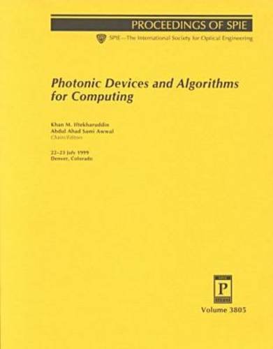 ler totalmente Photonic Devices and Algorithms for Computing: 22-23 July 1999, Denver, Colorado