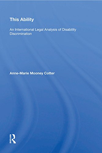 This Ability: An International Legal Analysis of Disability Discrimination (English Edition) baixar livro de graça